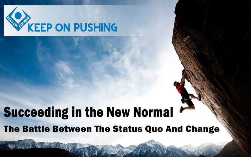 Succeeding-in-the-New-Normal-The-Battle-Between-The-Status-Quo-And-Change